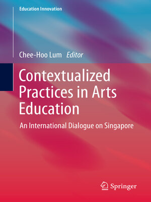 cover image of Contextualized Practices in Arts Education